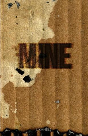 Mine -Uncut Version (Mine #1)