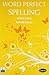 Word Perfect Spelling Book 2 by Ridout
