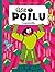 Petit Poilu - Tome 18 - Superpoilu (French Edition)