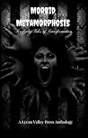 Morbid Metamorphosis