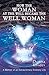 How the Woman at the Well Became the Well Woman: A Memoir of an Extraordinary Ordinary Life