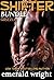 SHIFTER: Grizzly, Parts 1-5...