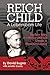 REICH CHILD:: A LEBENSBORN LIFE
