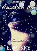 Awaken Me