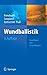 Wundballistik -- Grundlagen und Anwendungen by Beat Kneubuehl