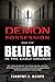 DEMON POSSESSION AND THE BELIEVER IN THE EARLY CHURCH by Timothy J. Kamps