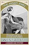 The Annam Jewel by Patricia Wentworth