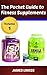 The Pocket Guide to Fitness Supplements: Bodybuilding Supplement and Nutrition Made Simple (Sports Nutrition Book 1)