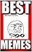 Memes: Best Memes: Funny Jokes and Memes: (XL Edition of Best Jokes and Memes, Funny Books)