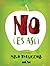 No (Es Así)