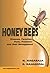 Honey Bees by N. Nagaraja
