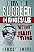 How to Succeed in Phone Sal...