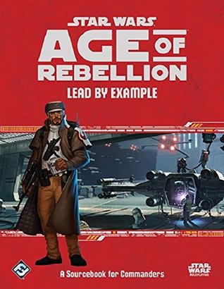 Lead By Example (Star Wars: Age of Rebellion)