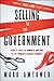 Selling to the Government by Mark Amtower
