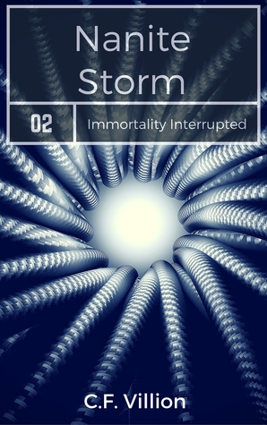 Nanite Storm (Immortality Interrupted #2)