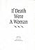 If Death Were a Woman