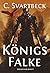 Königsfalke (Spiegelmagie #1)