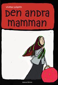 Den andra mamman (Hardcover)
