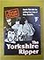 The Yorkshire Ripper by Martin Fido