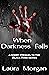 When Darkness Falls (The Bl...