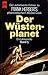 Die Dune Enzyklopädie:  1d. Autorisierte Führer Zu Frank Herberts Phantast. Meisterwerk Der Wüstenplanet