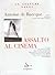 Assalto al Cinema. La storia dei Cahiers du Cinema