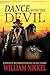 Dance with the Devil: A GUNFIGHTER, AN INDIAN PRINCESS, AND THE DEVIL‘S SPAWN (Max Traver Series Book 2)