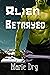 Alien Betrayed (Zyrgin Warr...