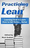 Practicing Lean: ...