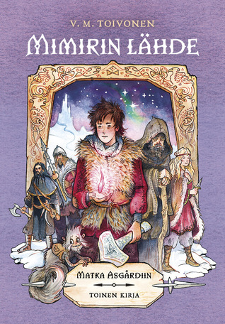 Mimirin lähde (Matka Asgårdiin, #2)