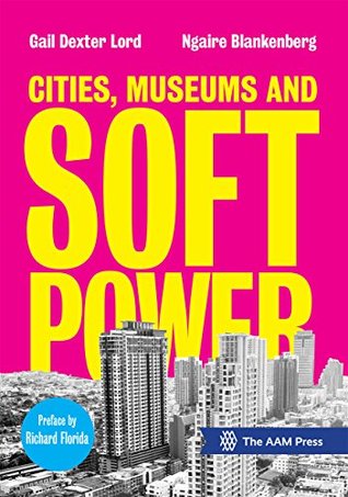 Cities, Museums and Soft Power (Paperback)