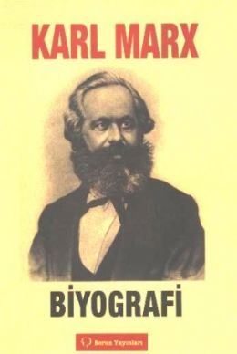 Karl Marx - Biyografi