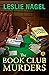 The Book Club Murders (Oakw...