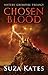Chosen Blood (The Sisters' ...