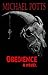 Obedience: a novel