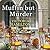 Muffin But Murder (Merry Muffin Mystery #2)