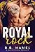 Royal Rock by B.B. Hamel