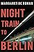 Night Train to Berlin