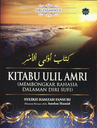 Kitabu Ulil Amri (Membongkar Rahasia Dalaman Diri Sufi)