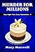Murder for Millions (Sky Hi...