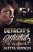 Detroits Most Wanted 2