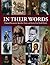 In Their Own Words by Ray Notgrass