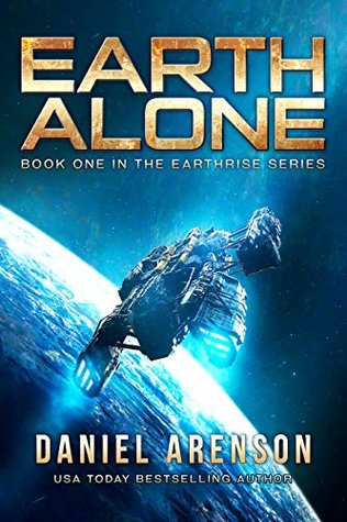 Earth Alone (Earthrise, #1)