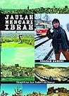 Jaulah Mencari Ibrah by Ubadah Zabidi