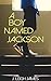 A Boy Named Jackson (The Matchmaker #1)