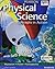 Physical Science: Concepts in Action with Earth and Space Science