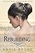 Rebuildingry (A Kansas Mail Order Bride Story Book 10)