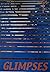 Glimpses