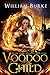 Voodoo Child (Zombie Uprising, #1)