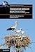 Conservation Behavior: Applying Behavioral Ecology to Wildlife Conservation and Management (Conservation Biology Book 21)